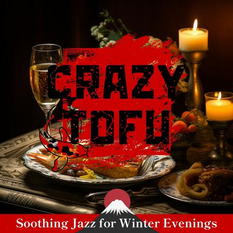 Soothing Jazz for Winter Evenings
