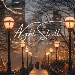 Night Stroll