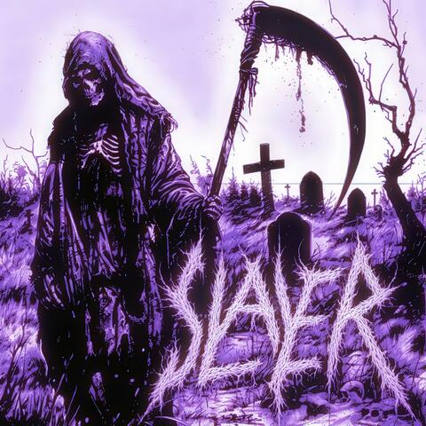 Slayer