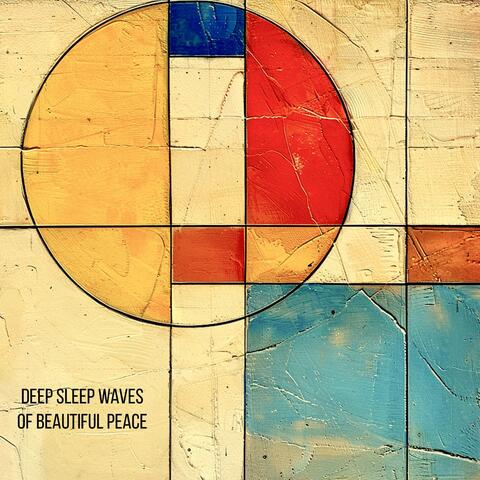 Deep Sleep Waves of Beautiful Peace
