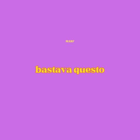 Bastava questo