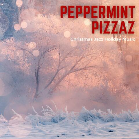 Peppermint Pizzazz: Christmas Favorites