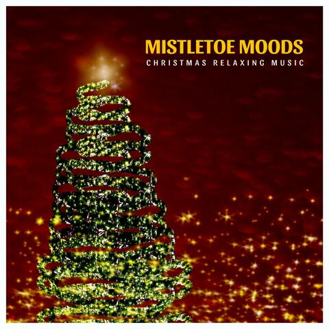 Mistletoe Moods: Christmas Music