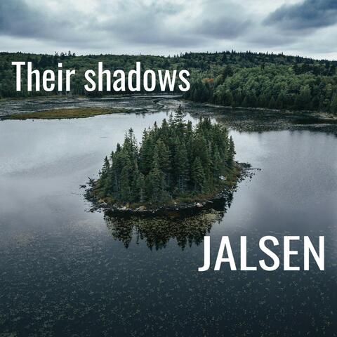 Their Shadows