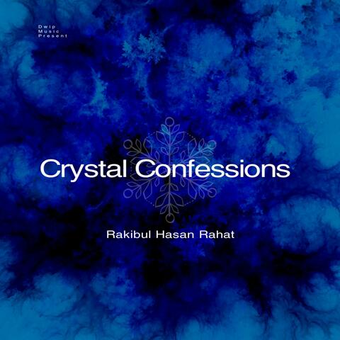 Crystal Confessions