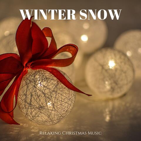 Winter Snow: Christmas Playlist
