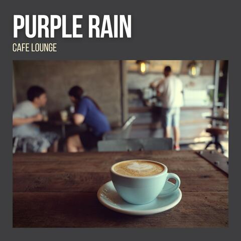 Purple Rain: Coffee Time Jazz