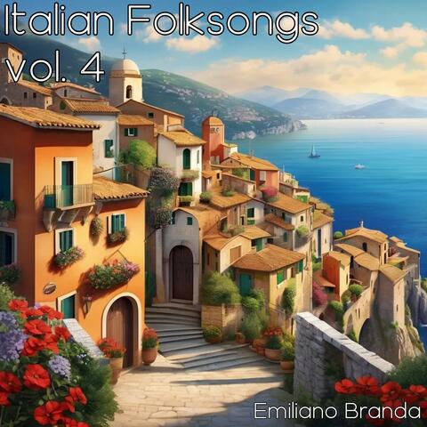 Italian folksongs - Vol. 4