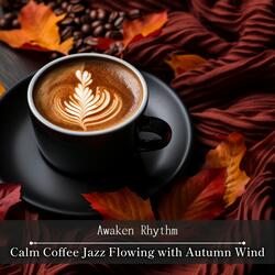 Toasty Jazz in Autumnal Hues