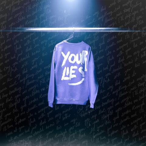 your lies