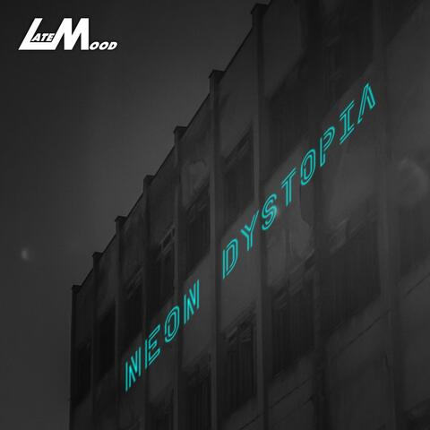 Neon Dystopia