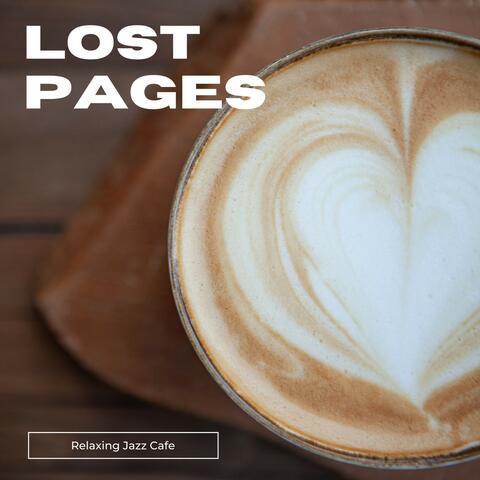 Lost Pages: Relaxing Jazz