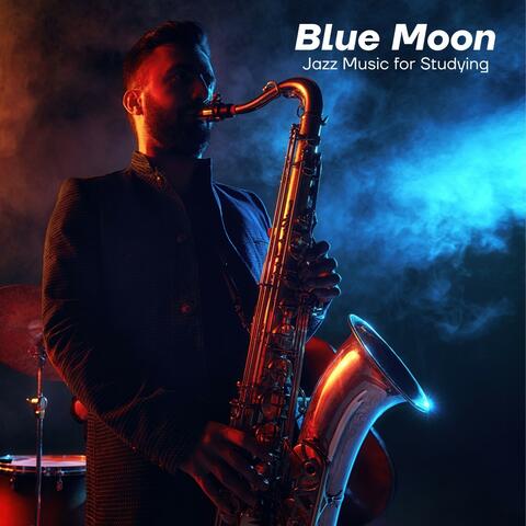 Blue Moon: Chillout Jazz