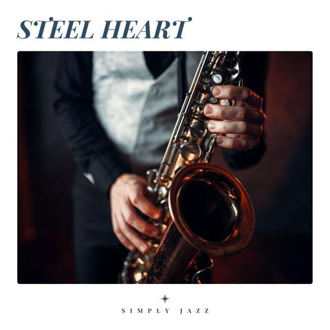 Steel Heart: Restaurant Jazz