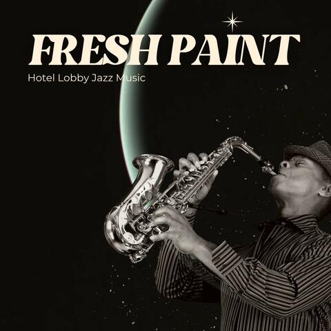 Fresh Paint: Evening Jazz