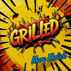Grilled
