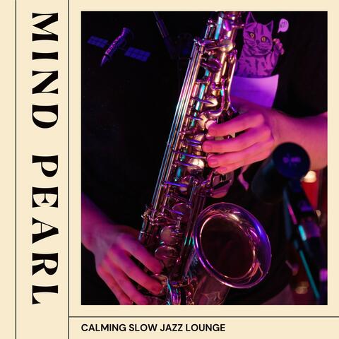 Mind Pearl: Jazz for Work