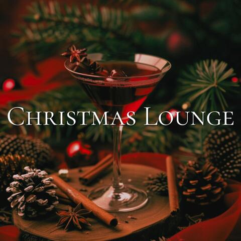 Christmas Lounge 2024: Instrumental Lounge Christmas Songs to Get Us into the Festive Mood. Listen to It in the Background Throughout the Day, Merry Christmas!