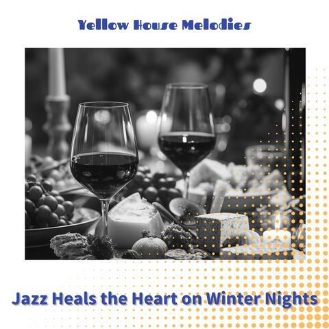 Jazz Heals the Heart on Winter Nights