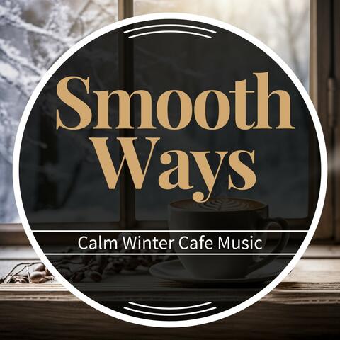 Calm Winter Cafe Music