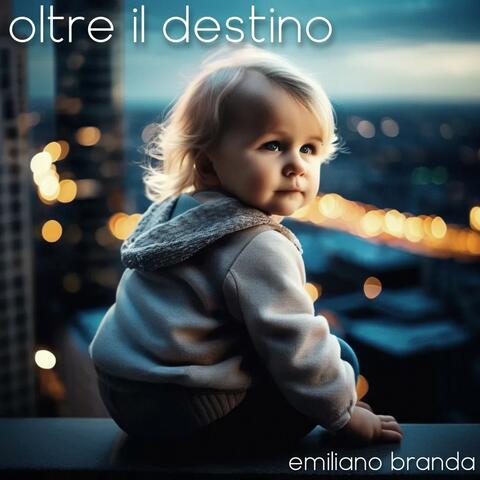 Oltre il destino