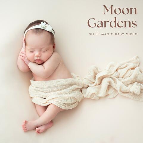 Moon Gardens: Sleep Aid