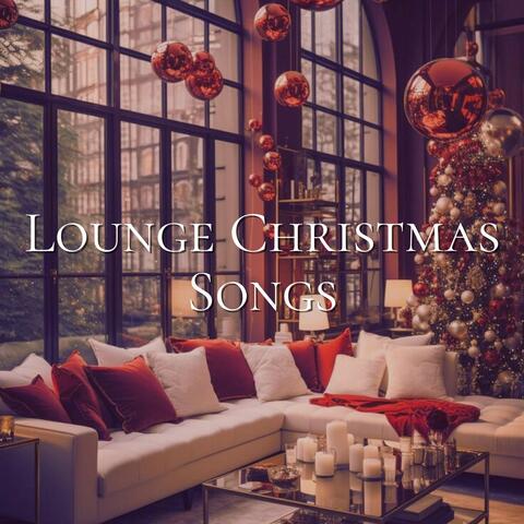 Lounge Christmas Songs 2024: Covers of Christmas Songs to Create a Perfect Lounge Atmosphere for Your Christmas Dinner. Christmas Songs 2024. Christmas Hits for the Holidays