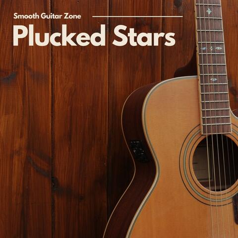 Plucked Stars: Easy Listening Guitar