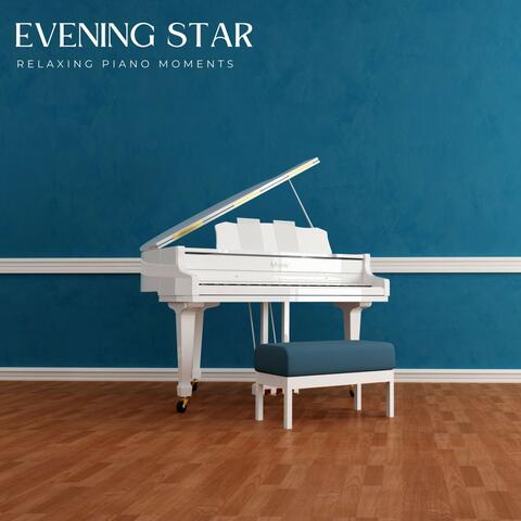 Evening Star: Piano Music Focus