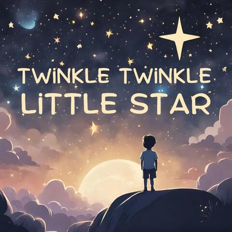 Twinkle, Twinkle, Little Star
