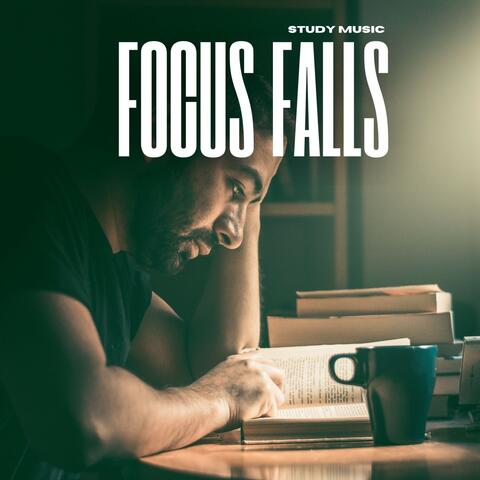 Focus Falls: Deep Focus Tracks