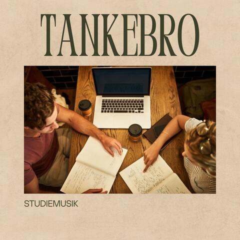 Tankebro: Studie Musik