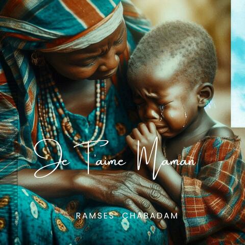 Je t'aime maman