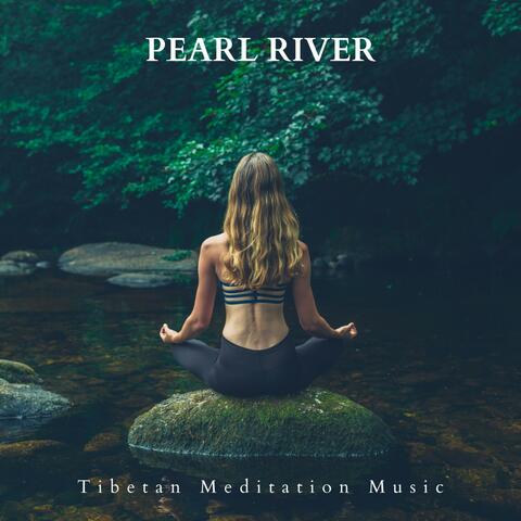 Pearl River: Beginner Meditation