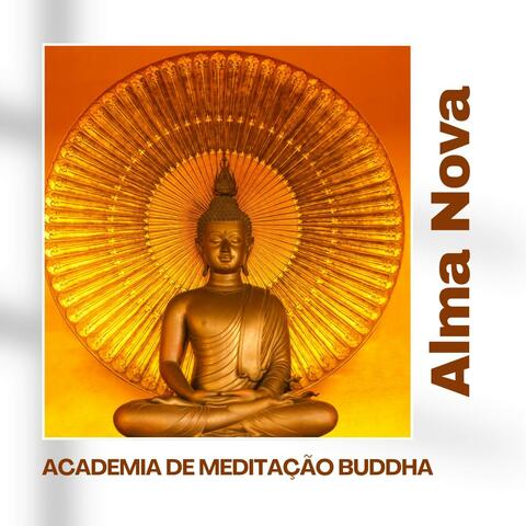Alma Nova: Música Relaxante