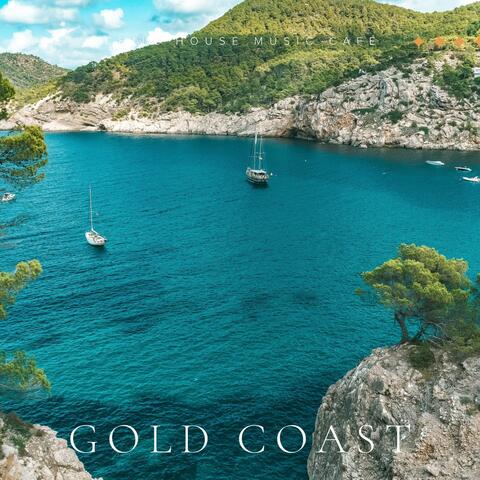 Gold Coast: Smooth Deep House