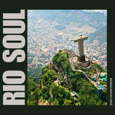 Rio Soul: Instrumental Bossa Nova