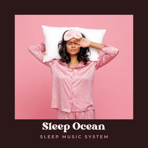 Sleep Ocean: Sleep Music