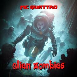 Alien zombies