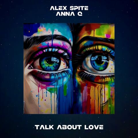 Talk About Love