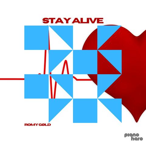 Stay Alive