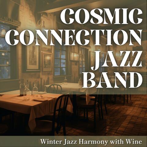 Winter Jazz Harmony with Wine