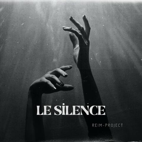 Le silence