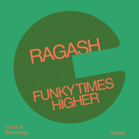 Funky Times / Higher