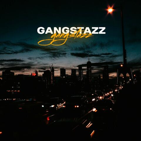 Gangstazz