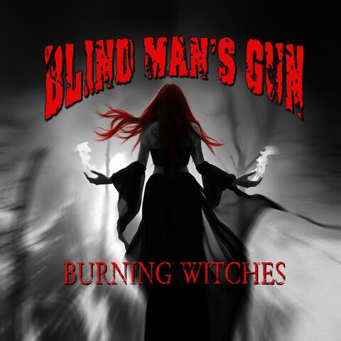 Burning Witches