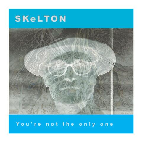 You're Not the Only One