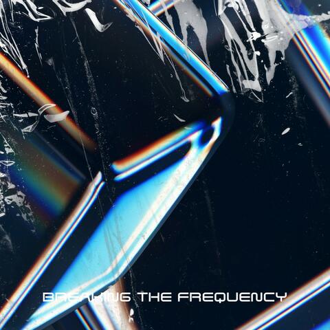 Breaking the Frequency