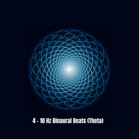 4 -10 Hz Binaural Beats (Theta)