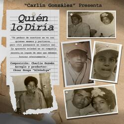 Quién Lo Diría